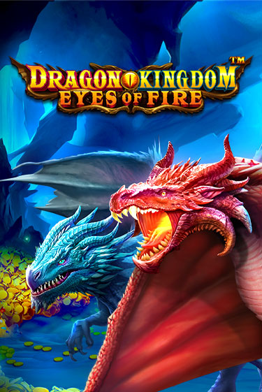 Играть в слот Dragon Kingdom - Eyes of Fire бесплатно онлайн | Azino Mobile