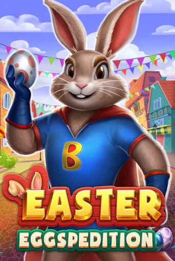 Играть в слот Easter Eggspedition бесплатно онлайн | Azino Mobile