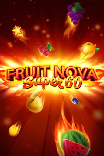Играть в слот Fruit Super Nova 60 бесплатно онлайн | Azino Mobile