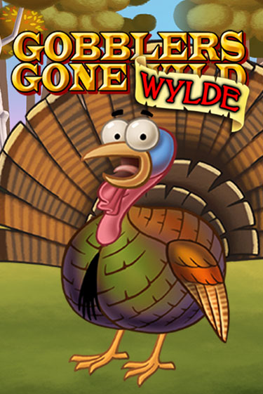 Играть в слот Gobblers Gone Wild бесплатно онлайн | Azino Mobile