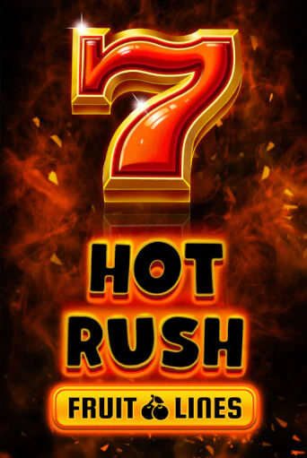 Играть в слот HOT RUSH Fruit Lines бесплатно онлайн | Azino Mobile