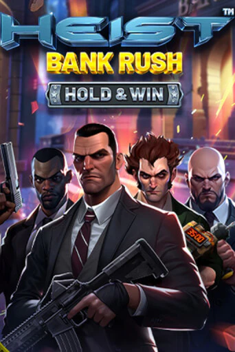 Играть в слот Heist: Bank Rush - Hold & Win бесплатно онлайн | Azino Mobile