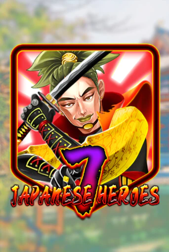 Играть в слот Japanese 7 Heroes бесплатно онлайн | Azino Mobile