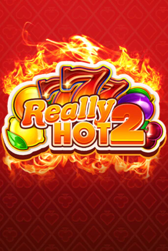 Играть в слот Really Hot 2 бесплатно онлайн | Azino Mobile