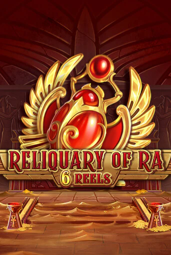 Играть в слот Reliquary Of Ra 6 Reels бесплатно онлайн | Azino Mobile
