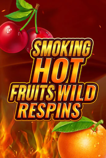 Играть в слот Smoking Hot Fruit Wild Respin бесплатно онлайн | Azino Mobile