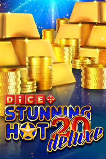 Играть в слот Stunning Hot 20 Deluxe Dice бесплатно онлайн | Azino Mobile