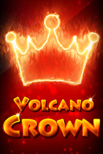 Играть в слот Volcano Crown бесплатно онлайн | Azino Mobile