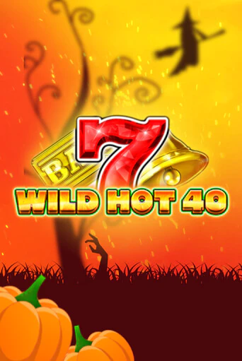 Играть в слот Wild Hot 40 Halloween бесплатно онлайн | Azino Mobile